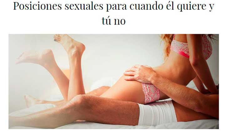 Indignación por un artículo mexicano titulado: “Posiciones sexuales para cuando él quiere y tú no”. Imagen y texto utilizado por la nota de El diario de la nena.