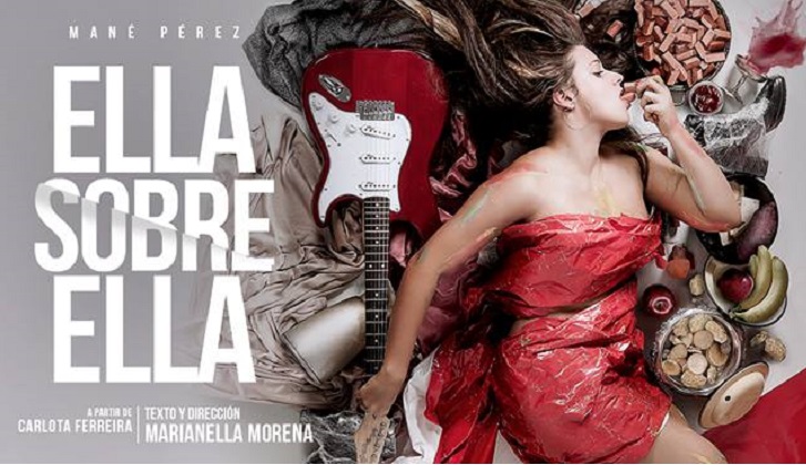 Ocho únicas funciones de la obra "Ella sobre ella, a partir de Carlota Ferreira" en el Solis