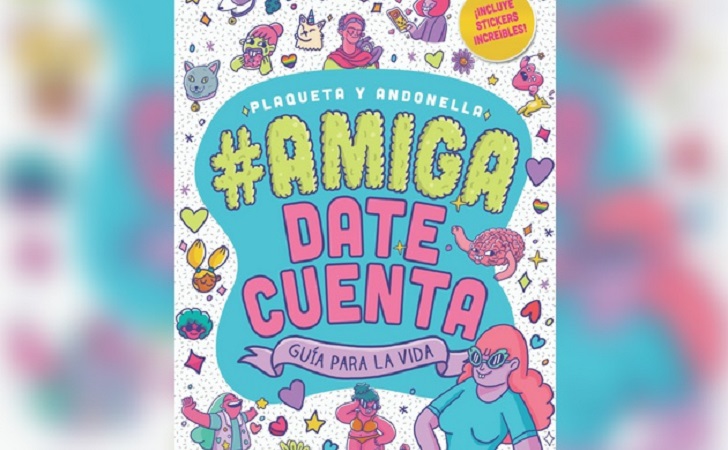 #AmigaDateCuenta, una guía feminista para adolescentes.